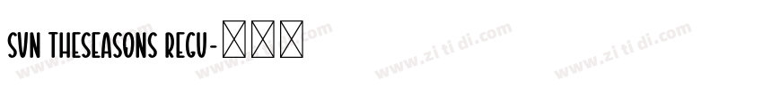 SVN TheSeasons Regu字体转换